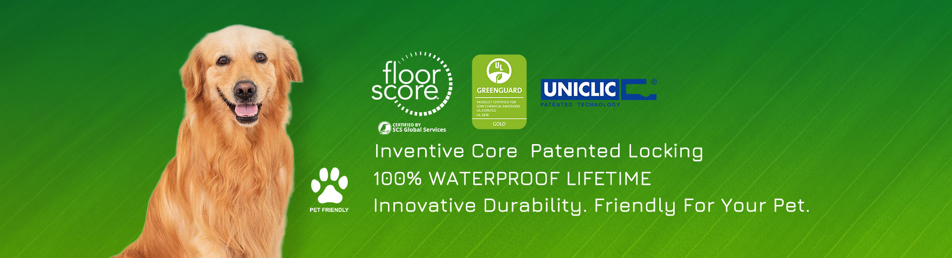 Inventive Core Patented Locking100% WATERPROOF LIFETIMEInnovative Durability. Friendly For Your Pet.